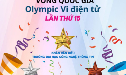 Dẫn đầu vòng Quốc gia Olympic Vi Điện tử lần thứ 15, sinh viên UIT đại diện Việt Nam tham dự cuộc thi Olympic Vi Điện tử Quốc tế